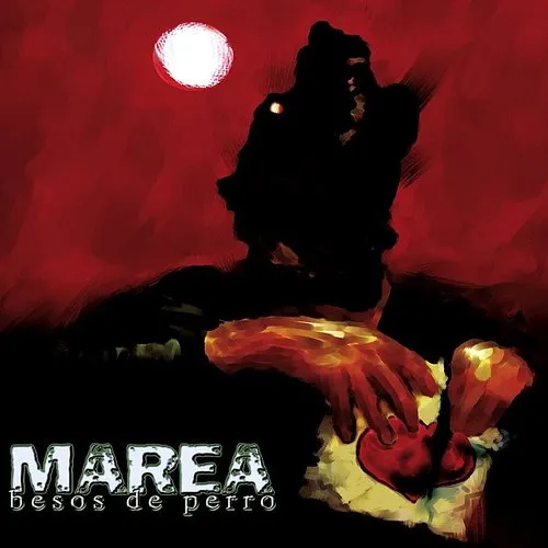 Marea - Besos De Perro