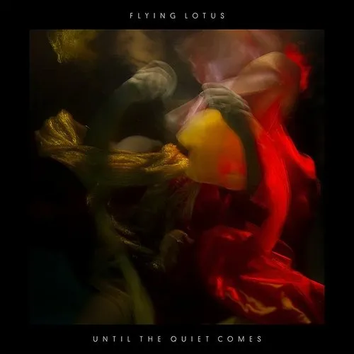 Flying Lotus - Until The Quiet Comes [Import]