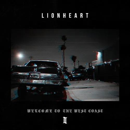 Lionheart - Welcome To The West Coast Ii vinyl record cover