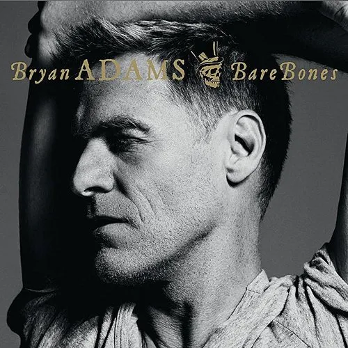 Bryan Adams - Bare Bones