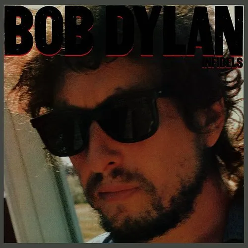 Bob Dylan - Infidels vinyl record cover