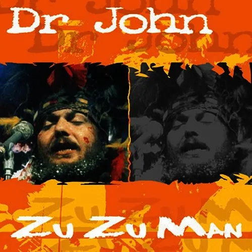 Dr. John - Zu Zu Man