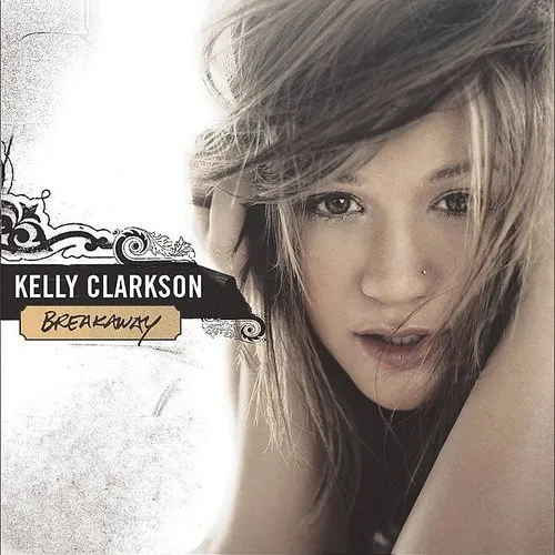 Kelly Clarkson - Breakaway (Gold Series) (Aus)