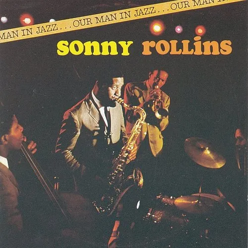 Sonny Rollins - Our Man In Jazz (Uk) vinyl record cover