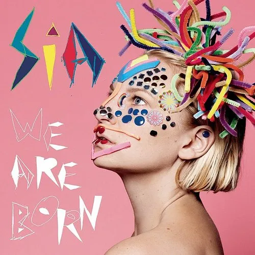 Sia - We Are Born vinyl record cover