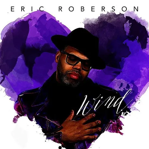 Eric Roberson - Wind vinyl record cover