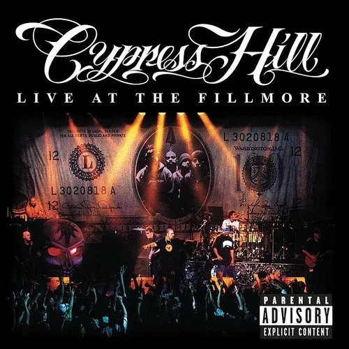 Cypress Hill - Live at the Fillmore vinyl record cover