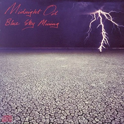 Midnight Oil - Blue Sky Mining (Remastered) vinyl record cover