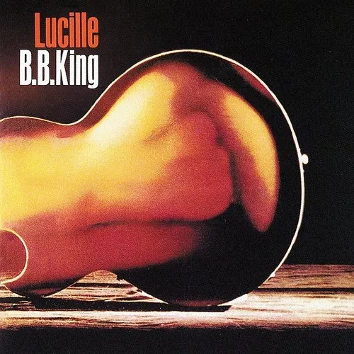 B.B. King - Lucille vinyl record cover