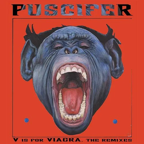 Puscifer - V Is For Viagra: The Remixes vinyl record cover