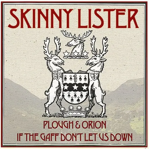 Skinny Lister - Plough & Orion/If The Gaff Don't Let Us Down vinyl record cover