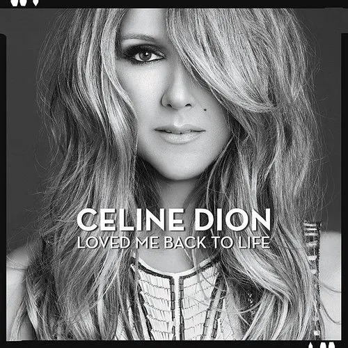 Celine Dion - Loved Me Back To Life vinyl record cover