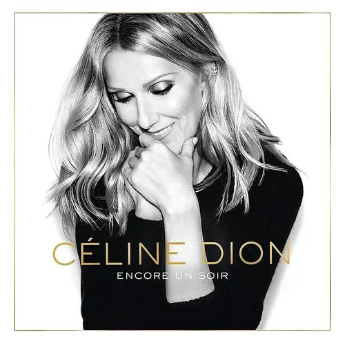 Celine Dion - Encore Un Soir