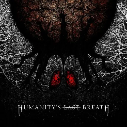 Humanity's Last Breath