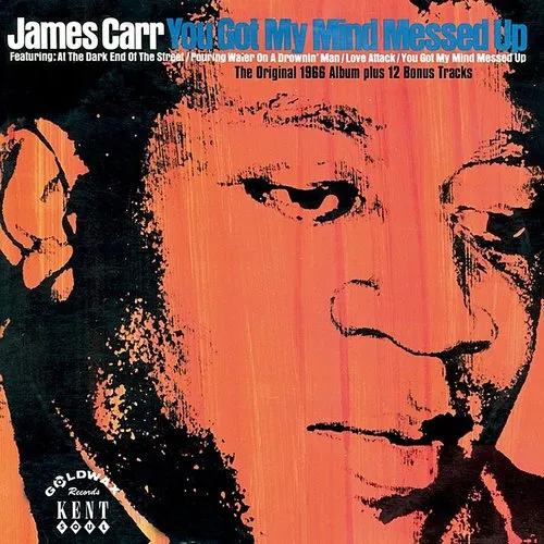 James Carr - You Got My Mind Messed Up vinyl record cover