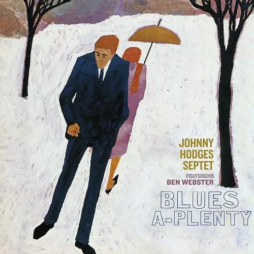 Johnny Hodges - Blues-A-Plenty (Japanese Reissue)
