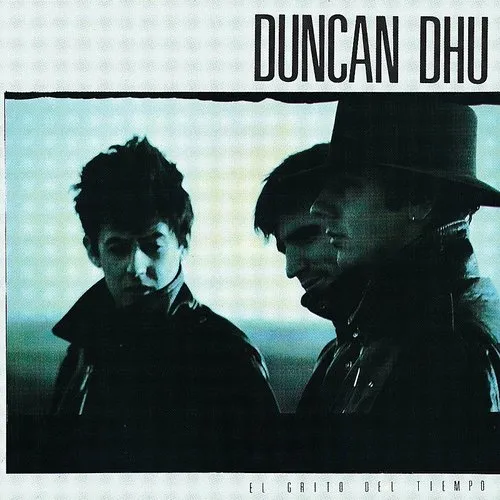 Duncan Dhu - El Grito Del Tiempo vinyl record cover