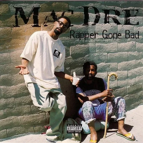 Mac Dre - Rapper Gone Bad