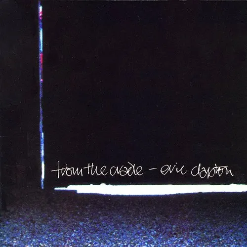 Eric Clapton - From the Cradle vinyl record cover