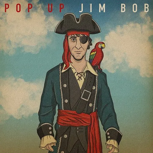 Jim Bob - Pop Up Jim Bob vinyl record cover
