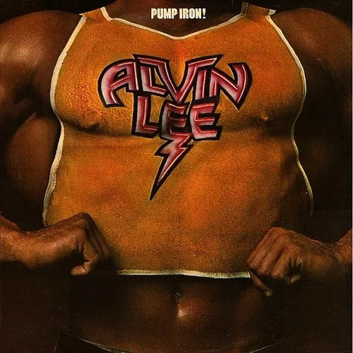 Alvin Lee - Pump Iron vinyl record cover