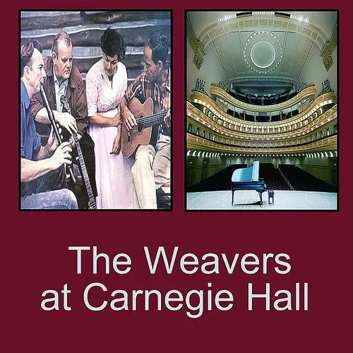 Weavers At Carnegie Hall