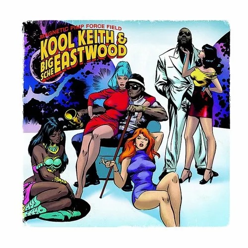 Kool Keith - Magnetic Pimp Force Field