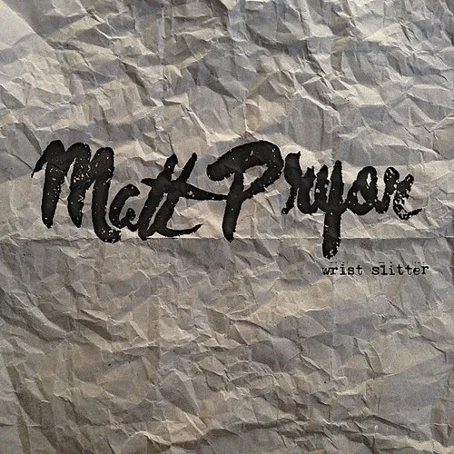 Matt Pryor - Wrist Slitter vinyl record cover