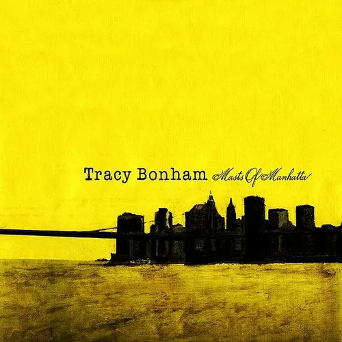 Tracy Bonham - Masts Of Manhatta vinyl record cover