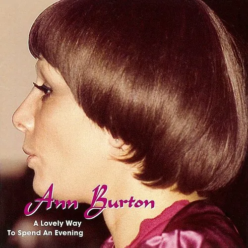 Ann Burton - A Lovely Way To Spend An Evening (Live In Japan 1977)