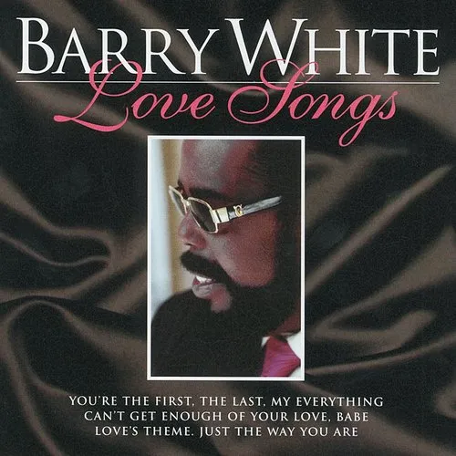 Barry White - Love Songs