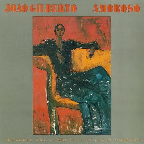 Joao Gilberto - Amoroso (Hol) vinyl record cover