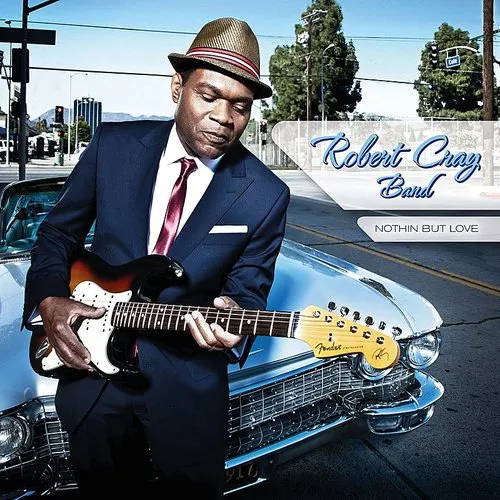 Robert Cray - Nothin But Love vinyl record cover