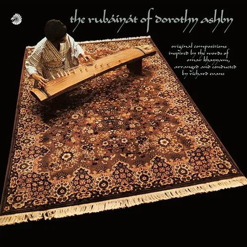 Dorothy Ashby - Rubaiyat of Dorothy Ashby