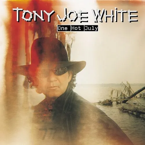 Tony Joe White - One Hot July vinyl record cover