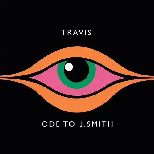 Travis - Ode to J Smith vinyl record cover