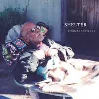 Thomas Bartlett - Shelter [LP]