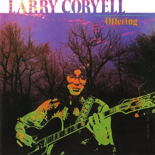 Larry Coryell - Offering