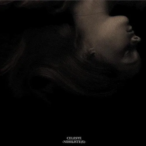 Celeste - Nihiliste(S) vinyl record cover