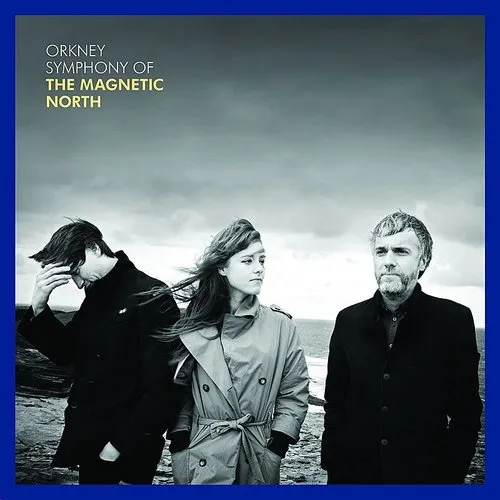 The Magnetic North - Orkney: Symphony of The Magnetic North vinyl record cover