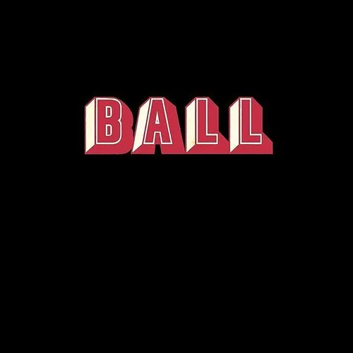Ball - Ball vinyl record cover