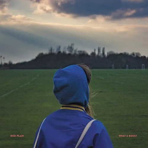 Rozi Plain - What A Boost vinyl record cover