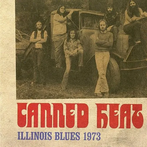 Canned Heat - Illinois Blues 1973 vinyl record cover