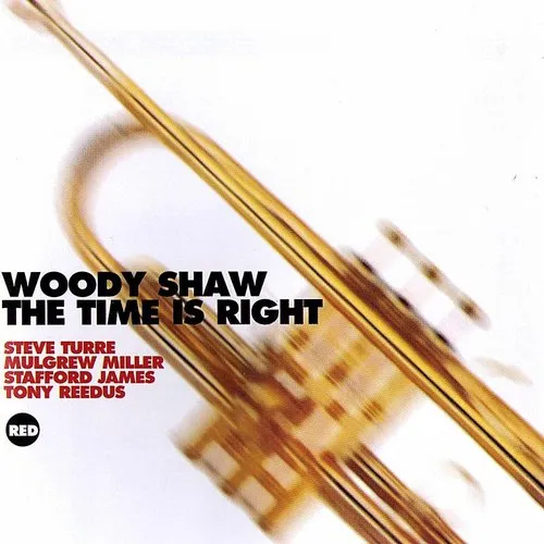 Woody Shaw - Time Is Right (Ita)