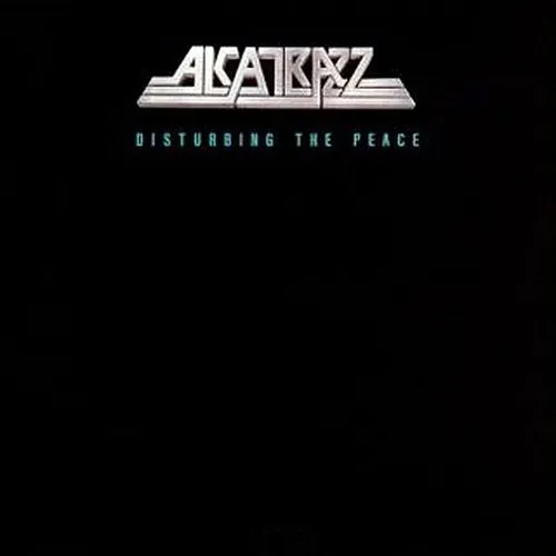 Alcatrazz - Disturbing The Peace vinyl record cover