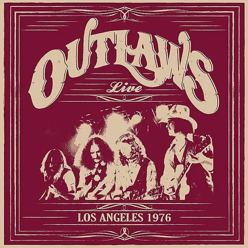 Outlaws - Los Angeles 1976 [Digipak]