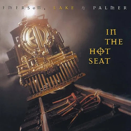 Emerson, Lake & Palmer - In the Hot Seat