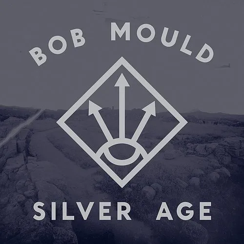 Bob Mould - Silver Age [Heavyweight Silver Colored Vinyl]