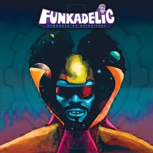 Funkadelic - Reworked By Detroiters vinyl record cover