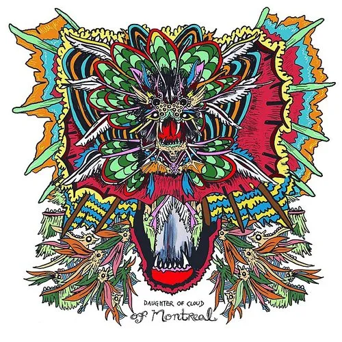 Of Montreal - Daughter of Cloud vinyl record cover